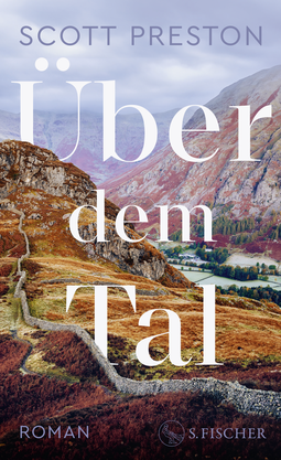 Buchcover von Über dem Tal: Roman von Scott Preston