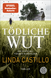 Buchcover von Tödliche Wut: Thriller von Linda Castillo