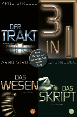 Buchcover von Der Trakt / Das Wesen / Das Skript - Drei Strobel-Thriller in einem Band