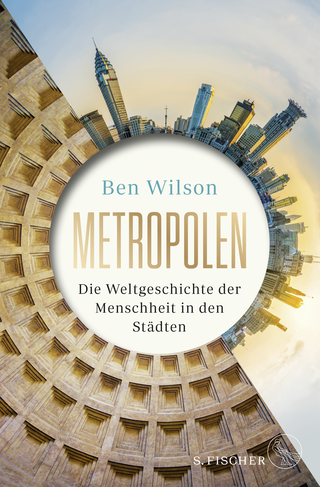 Buchcover von Metropolen: Die Weltgeschichte der Menschheit in den Städten