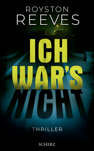 Buchcover von Ich war's nicht: Thriller