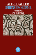 Buchcover von Lebensprobleme: Vorträge und Aufsätze von Alfred Adler