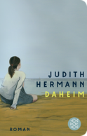 Buchcover von Daheim: Roman von Judith Hermann