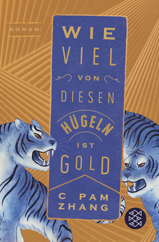 Buchcover von Wie viel von diesen Hügeln ist Gold: Roman