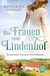 Buchcover von Die Frauen vom Lindenhof - Zusammen können wir träumen von Katharina Oswald
