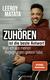 Buchcover von Zuhören ist die beste Antwort: Was ich aus meinen Begegnungen gelernt habe von Leeroy Matata