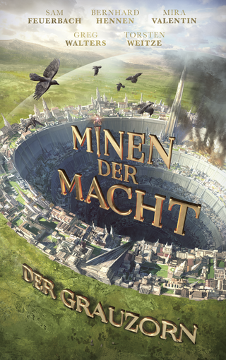 Buchcover von Minen der Macht: Der Grauzorn