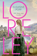 Buchcover von Loreley - Die Frau am Fluss: Roman von Susanne Popp