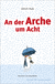 Buchcover von An der Arche um Acht von Ulrich Hub