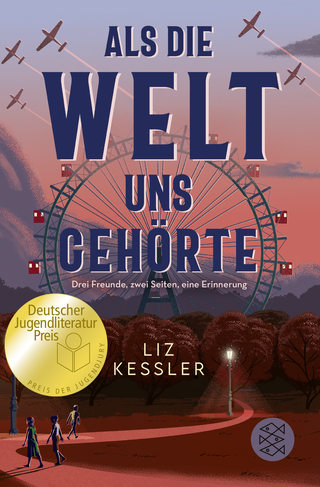 Buchcover von Als die Welt uns gehörte