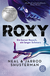Buchcover von Roxy: Ein kurzer Rausch, ein langer Schmerz von Neal Shusterman, Jarrod Shusterman