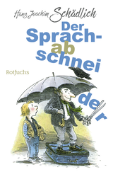 Buchcover von Der Sprachabschneider von Amelie Glienke