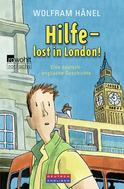 Buchcover von Hilfe - lost in London!: Eine deutsch-englische Geschichte von Wolfram Hänel