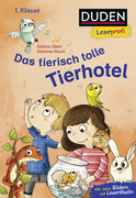 Buchcover von Duden Leseprofi – Das tierisch tolle Tierhotel, 1. Klasse von Sabine Stehr