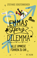 Buchcover von Emmas Herzdilemma: Alle Umwege führen zu dir von Stefanie Gerstenberger