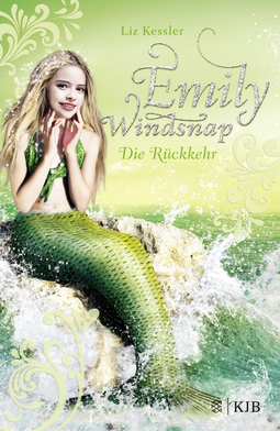 Buchcover von Emily Windsnap – Die Rückkehr von Liz Kessler