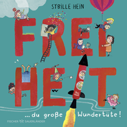 Buchcover von Freiheit: Du große Wundertüte! von Sybille Hein