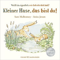 Buchcover von Weißt du eigentlich, wie lieb ich dich hab? Kleiner Hase, das bist du! von Sam McBratney
