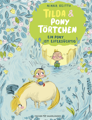 Buchcover von Tilda und Pony Törtchen: Ein Pony ist eifersüchtig