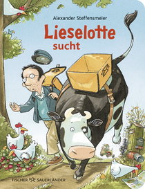 Buchcover von Lieselotte sucht  von Alexander Steffensmeier