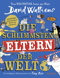 Buchcover von Die schlimmsten Eltern der Welt von David Walliams