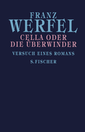 Buchcover von Cella oder Die Überwinder: Versuch eines Romans von Franz Werfel