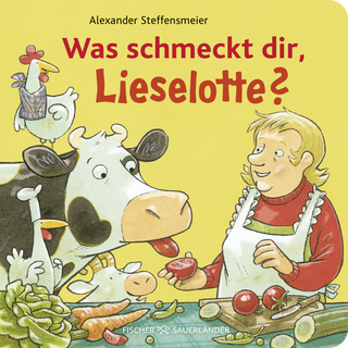 Buchcover von Was schmeckt dir, Lieselotte?