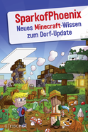 Buchcover von SparkofPhoenix' Mincraft Tricks - Village Update von SparkofPhoenix