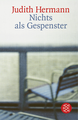 Buchcover von Nichts als Gespenster: Erzählungen von Judith Hermann