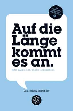 Buchcover von Auf die Länge kommt es an: Tiny Tales. Sehr kurze Geschichten von Florian Meimberg