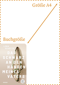 Zusatzmaterial PA 978 3 596 52015 2 abmessung von Das Schwarz an den Händen meines Vaters: Roman von Lena Schätte