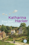 Buchcover von Eine Dorfgeschichte von Katharina Hacker