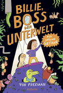 Buchcover von Billie, Boss der Unterwelt: Die Grüne Gefahr von Tor Freeman