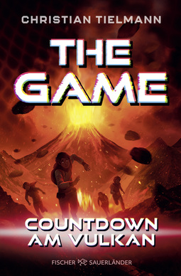 Buchcover von The Game – Countdown am Vulkan von Christian Tielmann