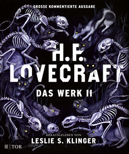 Buchcover von H. P. Lovecraft. Das Werk II: Große kommentierte Ausgabe von H.P. Lovecraft