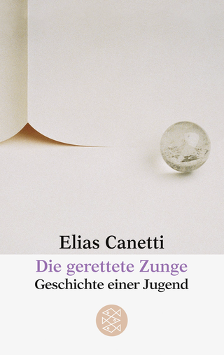 Buchcover von Die gerettete Zunge: Geschichte einer Jugend