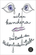 Buchcover von Das Buch der lächerlichen Liebe: Erzählungen von Milan Kundera