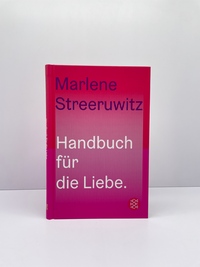 Zusatzmaterial PA 978 3 596 71066 9 innen 001 von Handbuch für die Liebe. von Marlene Streeruwitz