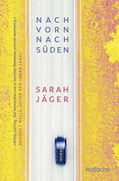 Buchcover von Nach vorn, nach Süden von Sarah Jäger