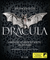 Buchcover von Dracula - Große kommentierte Ausgabe von Andreas Nohl