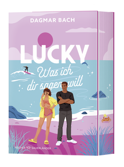 Buchcover von Lucky –  Was ich dir sagen will von Dagmar Bach