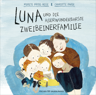 Buchcover von Luna und die allerwunderbarste Zweibeinerfamilie