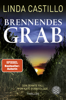 Buchcover von Brennendes Grab: Thriller von Linda Castillo