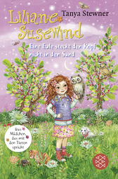 Buchcover von Liliane Susewind – Eine Eule steckt den Kopf nicht in den Sand von Tanya Stewner