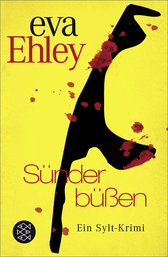 Buchcover von Sünder büßen: Ein Sylt-Krimi von Eva Ehley