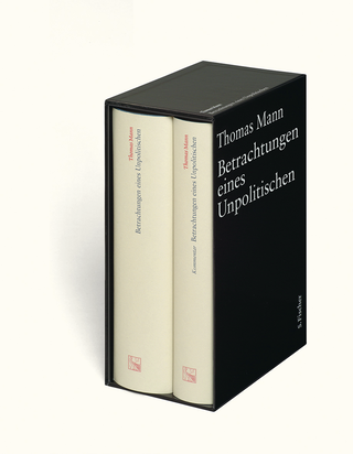 Buchcover von Betrachtungen eines Unpolitischen: Text und Kommentar in einer Kassette