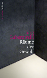 Buchcover von Räume der Gewalt von Jörg Baberowski