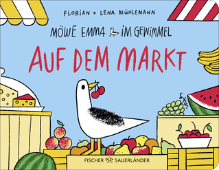Buchcover von Seagull Emma in the Middle: At the Market