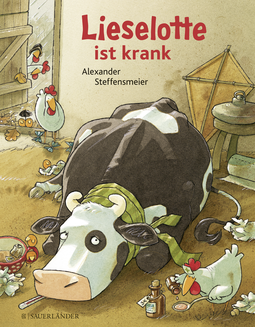 Buchcover von Lieselotte Is Ill von Alexander Steffensmeier