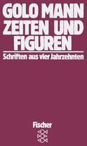 Buchcover von Zeiten und Figuren: Schriften aus vier Jahrzehnten von Golo Mann